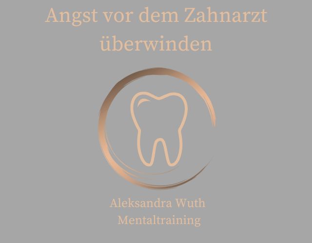Angst vor dem Zahnarzt überwinden